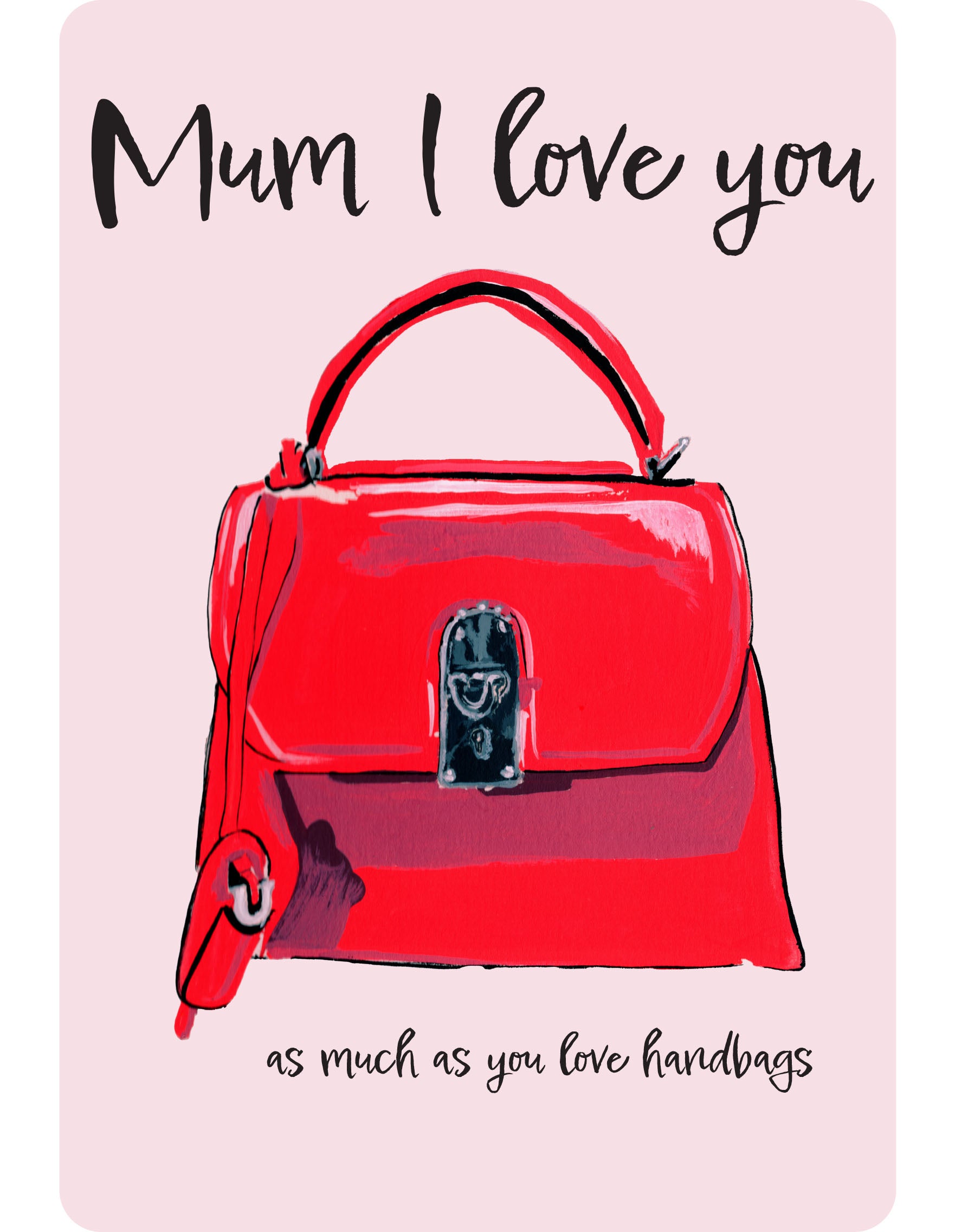 Mum I love you Greetings Card